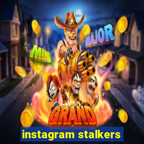 instagram stalkers